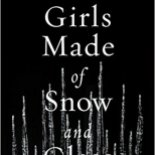 cover of Girls Made of Snow and Glass