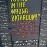 cover of "You're In The Wrong Bathroom!"