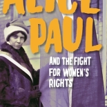 cover of Alice Paul and the Fight for Women's Rights