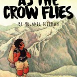 cover of As The Crow Flies by Melanie Gillman